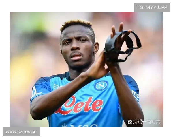 奥斯梅恩早期转会历程回顾：从查尔顿到里尔的成长轨迹