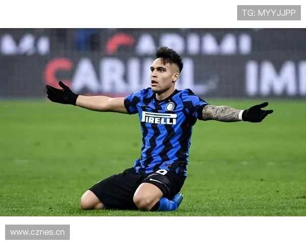 劳塔罗:从二前锋到全能中锋的转型解析 劳塔罗:从二前锋到全能中锋的转型解析